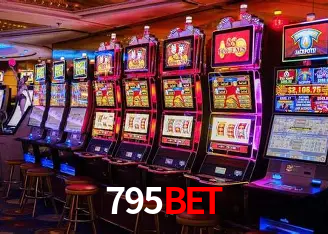 795bet cassino online